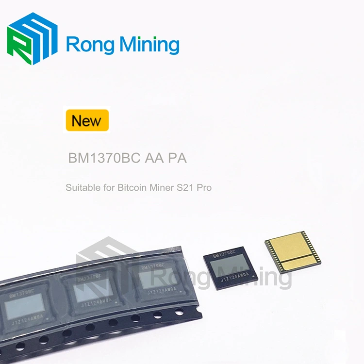 BM1370 BM1370BC BM1370AA ASIC CHIP per Antminer S21Pro S21XP